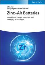 Zinc–Air Batteries – Introduction, Design Principles and Emerging Technologies