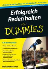 Erfolgreich Reden Halten für Dummies 2e