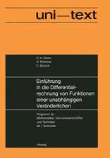 Einführung in die Differentialrechnung von Funktionen einer unabhängigen Veränderlichen: Programm für Mathematiker, Naturwissenschaftler und Techniker ab 1. Semester