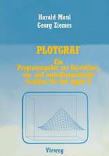 PLOTGRAF: Ein Programmpaket zur Darstellung ein- und mehrdimensionaler Grafiken für den Apple II