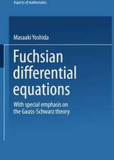 Fuchsian Differential Equations: With Special Emphasis on the Gauss-Schwarz Theory