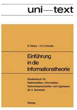 Einführung in die Informationstheorie: Studienbuch für Mathematiker, Informatiker, Naturwissenschaftler und Ingenieure ab 3. Semester