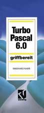 Turbo Pascal 6.0: Griffbereit