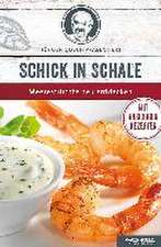 Schick in Schale