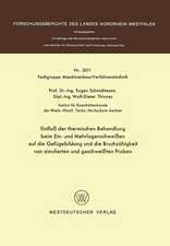 Einfluß der thermischen Behandlung beim Ein- und Mehrlagenschweißen auf die Gefügebildung und die Bruchzähigkeit von simulierten und geschweißten Proben