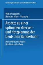 Ansätze zu einer optimalen Strecken- und Netzplanung der Deutschen Bundesbahn