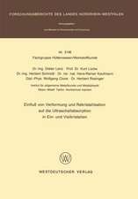 Einfluß von Verformung und Rekristallisation auf die Ultraschallabsorption in Ein- und Vielkristallen