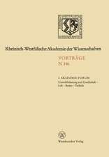 Umweltbelastung und Gesellschaft — Luft — Boden — Technik