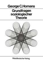 Grundfragen soziologischer Theorie: Aufsätze