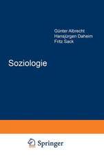 Soziologie: Sprache Bezug zur Praxis Verhältnis zu anderen Wissenschaften René König zum 65. Geburtstag