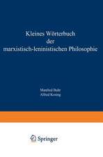 Kleines Wörterbuch der Marxistisch-Leninistischen Philosophie