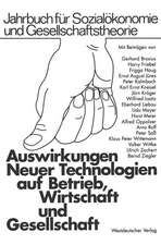 Auswirkungen Neuer Technologien auf Betrieb, Wirtschaft und Gesellschaft: Veröffentlichung der Hochschule für Wirtschaft und Politik Hamburg