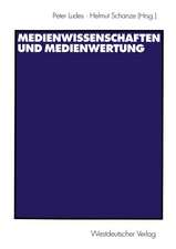 Medienwissenschaften und Medienwertung