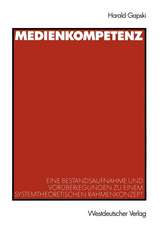 Medienkompetenz: Eine Bestandsaufnahme und Vorüberlegungen zu einem systemtheoretischen Rahmenkonzept