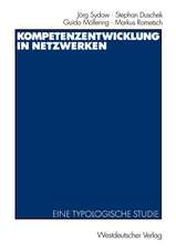 Kompetenzentwicklung in Netzwerken: Eine typologische Studie