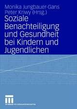 Soziale Benachteiligung und Gesundheit bei Kindern und Jugendlichen