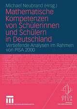 Mathematische Kompetenzen von Schülerinnen und Schülern in Deutschland: Vertiefende Analysen im Rahmen von PISA 2000