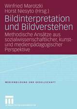 Bildinterpretation und Bildverstehen: Methodische Ansätze aus sozialwissenschaftlicher, kunst- und medienpädagogischer Perspektive