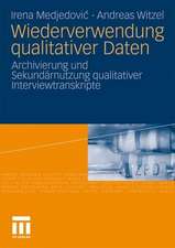 Wiederverwendung qualitativer Daten: Archivierung und Sekundärnutzung qualitativer Interviewtranskripte