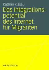 Das Integrationspotential des Internet für Migranten