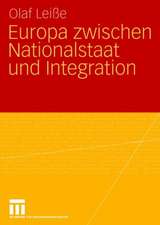 Europa zwischen Nationalstaat und Integration