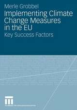 Implementing Climate Change Measures in the EU