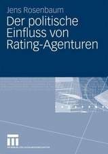 Der politische Einfluss von Rating-Agenturen