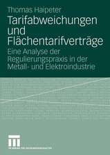 Tarifabweichungen und Flächentarifverträge: Eine Analyse der Regulierungspraxis in der Metall- und Elektroindustrie