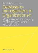 Gewissensmanagement in Organisationen