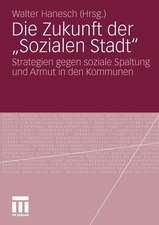 Die Zukunft der „Sozialen Stadt“