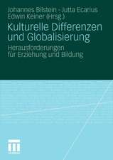 Kulturelle Differenzen und Globalisierung: Herausforderungen für Erziehung und Bildung