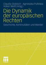 Die Dynamik der europäischen Rechten: Geschichte, Kontinuitäten und Wandel