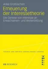 Erneuerung der Interessetheorie: Die Genese von Interesse an Erwachsenen- und Weiterbildung