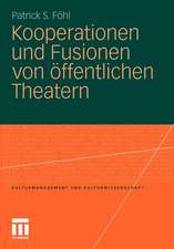 Kooperationen und Fusionen von öffentlichen Theatern