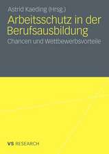 Arbeitsschutz in der Berufsausbildung