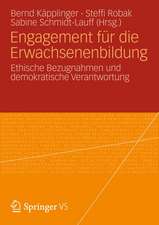 Engagement für die Erwachsenenbildung: Ethische Bezugnahmen und demokratische Verantwortung