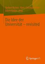 Die Idee der Universität - revisited