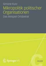 Mikropolitik politischer Organisationen