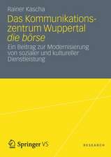 Das Kommunikationszentrum Wuppertal die börse