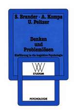 Denken und Problemlösen: Einführung in die kognitive Psychologie