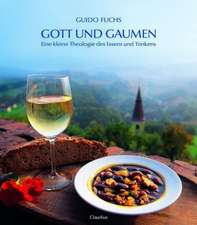 Gott und Gaumen