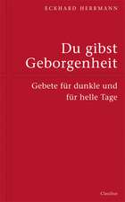 Du gibst Geborgenheit