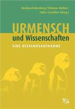 Urmensch und Wissenschaften