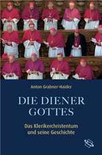 Die Diener Gottes