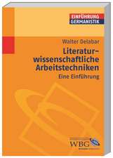 Literaturwissenschaftliche Arbeitstechniken