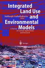 Integrated Land Use and Environmental Models: A Survey of Current Applications and Research