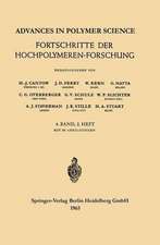 Advances in Polymer Science / Fortschritte der Hochpolymeren-Forschung