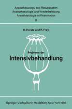 Probleme der Intensivbehandlung: Bericht über die Parallelsitzung des Deutschen Chirurgenkongresses am 16. April 1966 in München