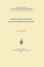 Molekulare Biologie des Malignen Wachstums