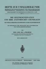 Die Gelenkdenervation und Ihre Anatomischen Grundlagen: Ein Neues Behandlungsprinzip in der Handchirurgie. Zur Behandlung der Spätstadien der Lunatummalacie und Navicularepseudarthrose